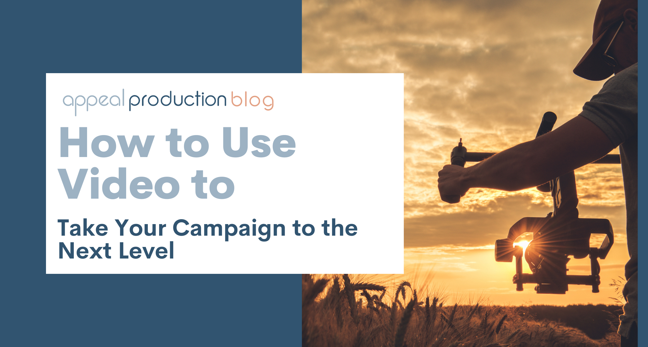 Ways to Use Video for Your Campaign